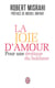 La joie d'amour - pour une érotique du bonheur