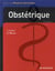 Obstétrique (5e édition)