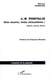 J.B. PONTALIS : Une oeuvre, trois rencontres : Sartre, Lacan, Perec
