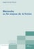 Nietzsche ou les enjeux de la fiction