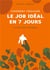 Comment trouver le job idéal en 7 jours : la méthode komando