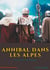 Annibal dans les Alpes : une étape majeure de la marche vers l'Italie de l'armée d'hannibal Barca