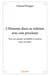 L'homme dans sa relation avec son prochain - vers un amour véritable et sincère avec lévinas
