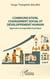Communication, changement social et développement humain : Approche conceptuelle et pratique
