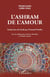 L'ashram de l'amour : premchand (1880-1936)