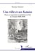 Une ville et ses fumées : penser et represénter la pollution de l'air au Creusot (1836-1939)