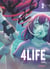 4life Tome 2 : aube