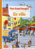 MON GRAND IMAGIER : mon grand imagier - en la ville