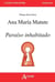 Ana Maria Matute - paraiso inhabitado