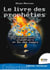 Le livre des prophéties