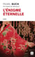 L'énigme éternelle