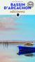 Bassin d'arcachon méconnu (édition 2020)