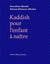Kaddish pour l'enfant à naître