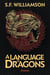 A Language of Dragons Tome 1