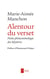 Alentour du verset - un chapelet phénoménologique
