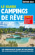 Le guide campings de rêve (édition 2024)