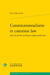Constitutionnalisme et common law dans la pensée juridique anglo-américaine