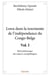 Lowa dans la tourmente de l independance du congo belge - vol. i - recit pittoresque des enjeux soci