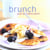 Brunch pour les matins plaisir