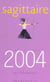 Sagittaire (edition 2004)