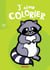 J'aime colorier - raton-laveur - 2/4 ans