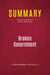 Summary: Broken Government : Review and Analysis of John W. Dean's Book