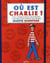 Où est Charlie ?
