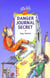 Danger journal secret