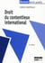 Droit du contentieux international (2e édition)