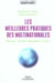 Les meilleures pratiques des multinationales - structures, contrôle, management, culture