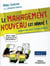 Le management nouveau est arrivé : Grands principes et dures réalités