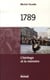 1789, l'héritage et la mémoire