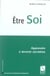 Etre soi