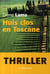 Huis clos en Toscane
