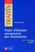 Traité d'histoire européenne des institutions Tome 2 - XVIe - XXe siècles