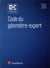 Code du géomètre expert (édition 2019)