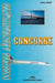 Avion concorde : de l'évocation en 1943 au dernier vol en 2003