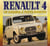 Renault 4 - un losange à toute épreuve (3e édition)