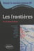 Les frontières - réussir le concours commun IEP - 2011 tout le theme en fiches