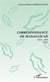 Correspondance de madagascar 1950-1999 t.2