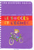 Le succes et l'echec