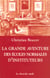 La grande aventure des ecoles normales d'instituteurs