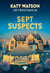 Les trois Dahlia Tome 3 : Sept suspects