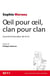 Oeil pour oeil, clan pour clan - journal d'une éduc de la PJJ
