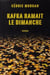 Kafka ramait le dimanche
