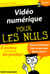 Video numerique 4e poche pour les nuls