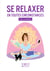 Le petit livre de - Se relaxer en toutes circonstances