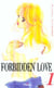 Forbidden love Tome 1