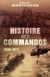 Histoire des commandos 1939-2011
