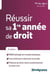 Réussir sa première année de droitn (9e édition)